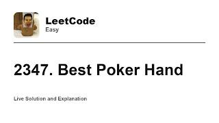 YouTube video '2347. Best Poker Hand (Leetcode Easy)'