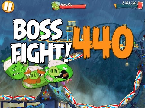 Angry Birds 2 Boss Fight 57! King Pig Level 440 Walkthrought