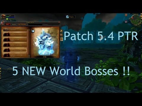 5 NEW World Bosses on the Timeless Isle !! - WoW Patch 5.4 PTR !!