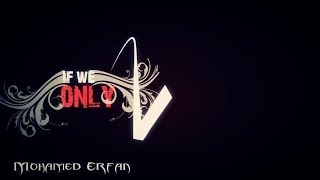 Red - If we only Lyrics Video/Typography [After Effects]