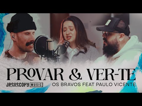 Provar e Ver-Te/Desejo eterno (No Secreto Vol. 02) - Os Bravos feat. Paulo Vicente