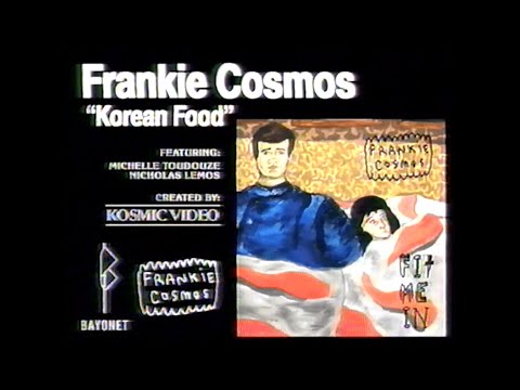 Frankie Cosmos - Korean Food [VHS Version]