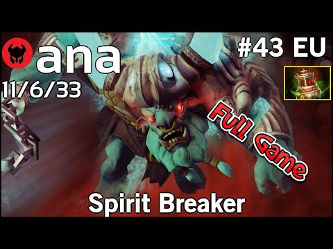 Support ana [OG] plays Spirit Breaker!!! Dota 2 Full Game7.22