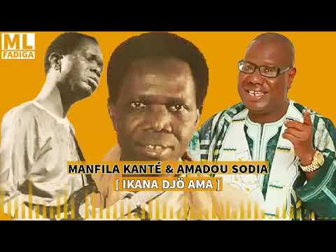 Manfila Kanté & Amadou Sodia [ Ikana djö ama ]