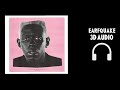 Tyler The Creator EARFQUAKE 3D Audio Sound Spatial Requested