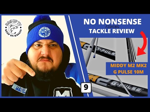 IS THIS MARGIN POLE ANY GOOD ? NO NONSENSE TACKLE REVIEW - Middy Xtreme Mk2 M2 G Pulse 10m Pole.