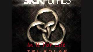 Sick Puppies - In It For Life