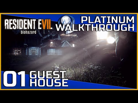 Resident Evil 7 Full Platinum Walkthrough - 01 - Guest House