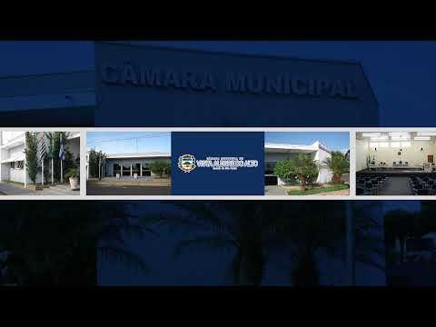 17ª Sessão Legislativa Ordinária da Câmara Municipal de Vista Alegre do Alto/SP