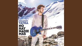 No Hay Nadie Más