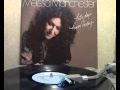 Melissa Manchester - Come In From The Rain [original LP version]