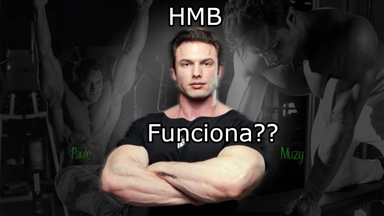 HMB!! Para que serve e como funciona