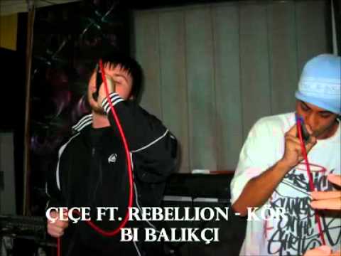 Çeçe ft Rebellion - Kör Balıkçı