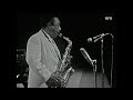 Don't Get Around Much Anymore [Johnny Hodges solo] -  Duke Ellington in Bergen 1969