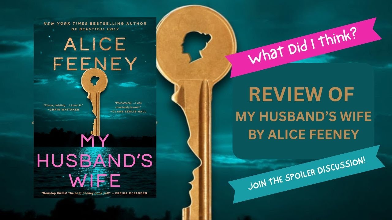 Jen Ryland's Review of My Husband's Wife by Alice Feeney, a new suspense novel for January 2026!