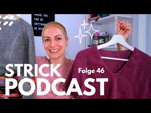 Strick- & Häkel-Podcast - Sarahs Nadelgeschichten Folge 46 - Stricken, Häkeln, DIY 