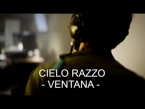 Cielo Razzo - Ventana (video oficial)