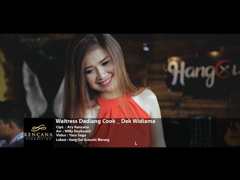 Kencana Pro : Dek Widiama - WAITRESS DADIANG COOK