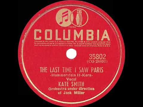 1941 HITS ARCHIVE: The Last Time I Saw Paris - Kate Smith