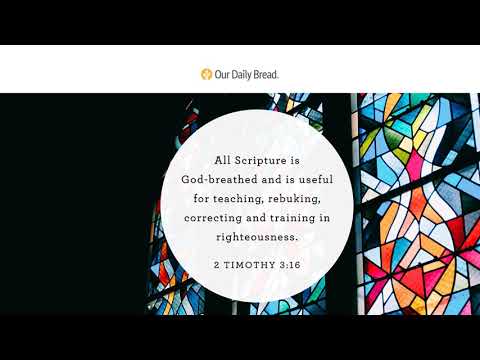The Big Story of the Bible | Audio Reading | Our Daily Bread Devotional | September 2, 2021