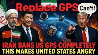 Iran Ditches U.S. GPS — Turns to China’s BeiDou System