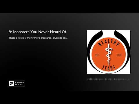 8: Monsters You Never Heard Of