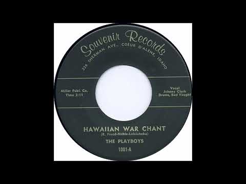 Playboys - Hawaiian War Chant - Souvenir 1001 - (1959)
