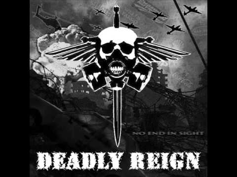 DEADLY REIGN - No End In Sight [FULL ALBUM]