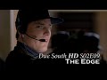 Due South HD - S02E09 - The Edge