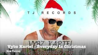 Vybz Kartel - Everyday Is Christmas | TJ RECORDS | @DeeJFresh