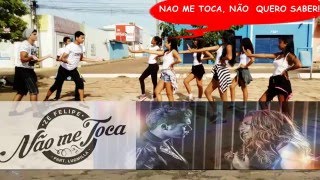 Não me toca- Ze felipe part. Ludmilla