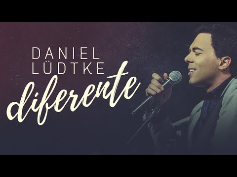 DANIEL LÜDTKE - DIFERENTE