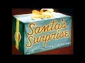 Santa S Surprise Little Audrey 1947