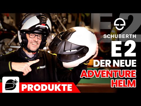 Klappe auf: Der Schuberth-Helm E2 ist da!