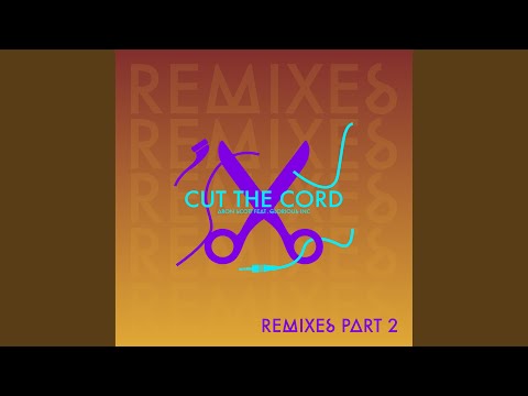 Cut the Cord (Rosvell Remix)