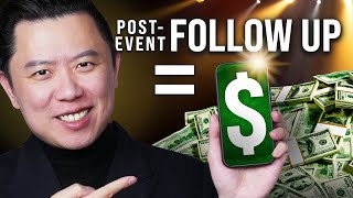 How To Sell More High Ticket Products and Services With Post Event Follow Up