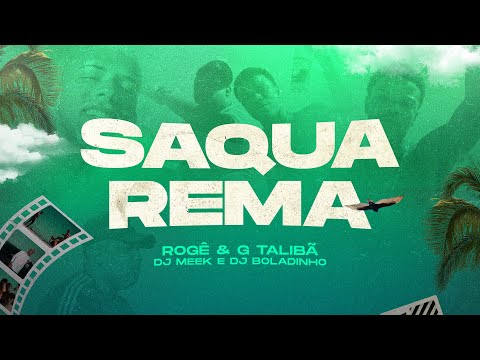 Mc Rogê feat. G Talibã - Saquarema (DJ Meek e DJ Boladinho)