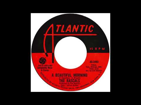 Rascals – “A Beautiful Morning” (Atlantic) 1968