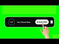Subscribe Button Green Screen Green Screen Subscribe Button Subscribe Green Screen No Copyright