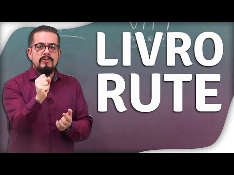 Livros Históricos Bíblicos - Estudo Bíblico e Teológico - O Livro de Rute