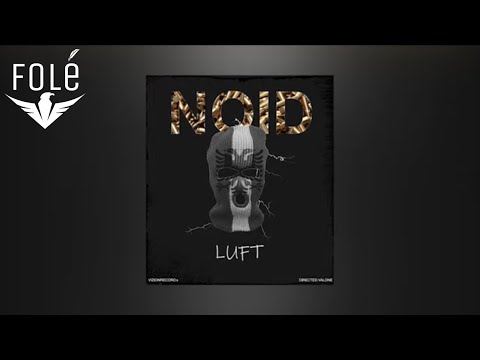 NOID - Luft (Prod. by VIZIONRECORD's)