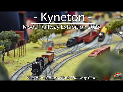 Kyneton Model Train Exhibition 2025 (Model Railways, Crafts & Hobbies) | Macedon Ranges MRC