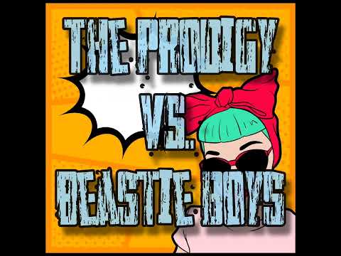 the Prodigy vs.Beastie Boys-DUENDE(mix)2023
