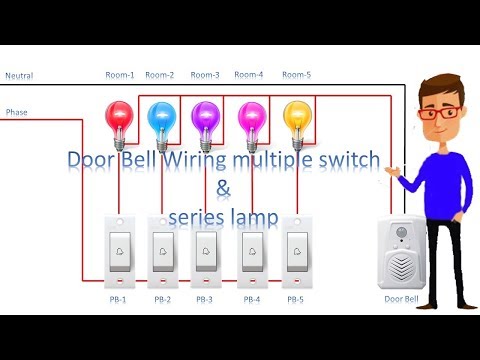 Door Bell Wiring multiple switch & series lamp | calling bell | Bell | Earthbondhon