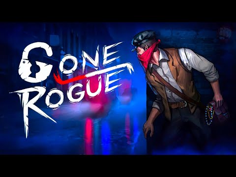 Lurking In The Shadows | Gone Rogue Gameplay | First Look