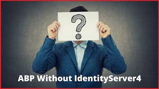 Replacing IdentityServer4 with Identity in ABP.