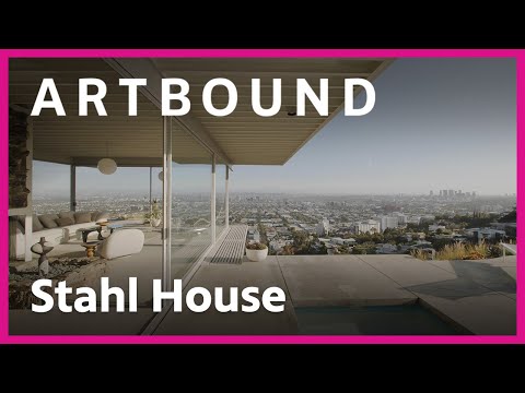 Case Study House #22: The Stahl House | Artbound | PBS SoCal