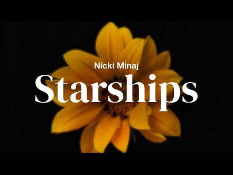 Nicki Minaj - Starships | Lyrics