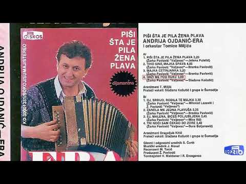 Andrija Ojdanic Era - Pisi sta je pila zena plava - (Audio 1987) - CEO ALBUM