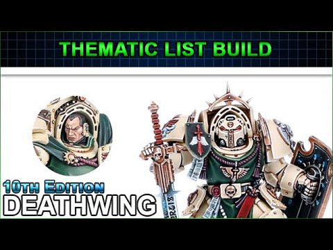 Deathwing Strike Force Thematic List Build - 10th Edition Warhammer 40k